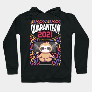 Quaranteam - 2021 - The Doing Of Nothings' Continues Hoodie